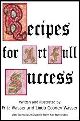 Book cover of Recipes for ArtFull Success by Fritz F Wasser