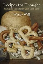 Book cover of Recipes for Thought by Wendy Wall