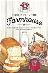Book cover of Recipes from the Farmhouse by Gooseberry Patch
