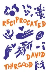 Book cover of Reciprocated by David Thirgood