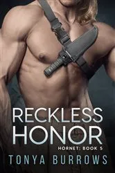 Book cover of Reckless Honor by Tonya Burrows