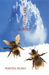 Book cover of Reckless Lovely by Martha Silano