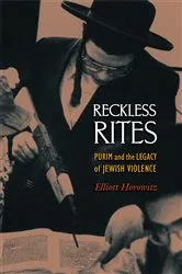 Book cover of Reckless Rites by Elliott Horowitz