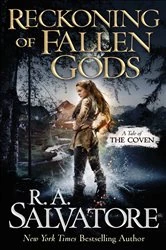 Book cover of Reckoning of Fallen Gods by R. A. Salvatore