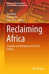 Book cover of Reclaiming Africa by Sam Moyo