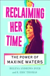 Book cover of Reclaiming Her Time by Helena Andrews-Dyer