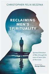 Book cover of Reclaiming Men’s Spirituality by Christopher Felix Bezzina