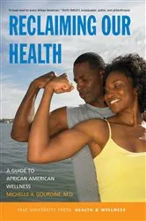 Book cover of Reclaiming Our Health by Michelle A. Gourdine