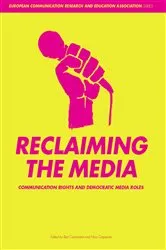 Book cover of Reclaiming the Media by Bart Cammaerts
