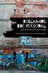 Book cover of Reclaiming the Personal by Natalia Khanenko-Friesen