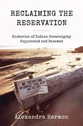 Book cover of Reclaiming the Reservation by Alexandra Harmon