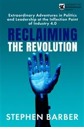 Book cover of Reclaiming the Revolution by Stephen Barber