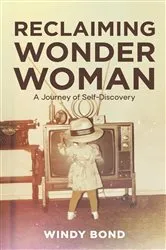 Book cover of Reclaiming Wonder Woman by Unknown