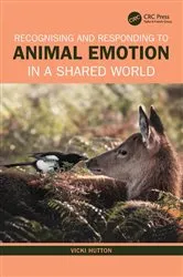 Book cover of Recognising and Responding to Animal Emotion in a Shared World by Vicki Hutton