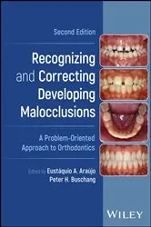 Book cover of Recognizing and Correcting Developing Malocclusions (2nd ed.) by Eustáquio A. Araújo