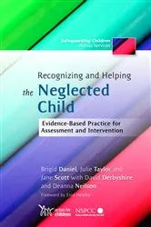 Book cover of Recognizing and Helping the Neglected Child by Jane Scott
