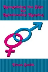 Book cover of Recognizing the Sign for Relationship Keeping by Diane Smith