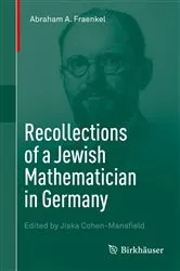 Book cover of Recollections of a Jewish Mathematician in Germany by Abraham A. Fraenkel