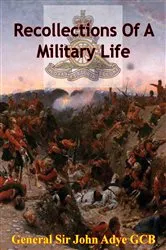 Book cover of Recollections Of A Military Life [Illustrated Edition] by Unknown