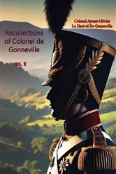 Book cover of Recollections of Colonel de Gonneville Vol. II by Unknown