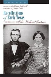 Book cover of Recollections of Early Texas by Unknown