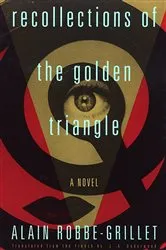 Book cover of Recollections of the Golden Triangle by Alain Robbe-Grillet