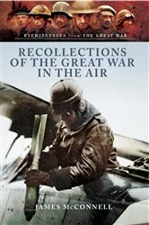 Book cover of Recollections of the Great War in the Air by James McConnell