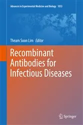 Book cover of Recombinant Antibodies for Infectious Diseases by Theam Soon Lim