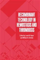 Book cover of Recombinant Technology in Hemostasis and Thrombosis by W.N. Drohan