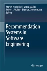 Book cover of Recommendation Systems in Software Engineering by Martin P. Robillard