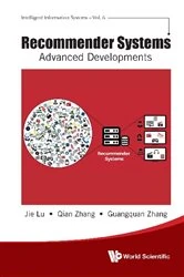 Book cover of Recommender Systems: Advanced Developments by Jie Lu