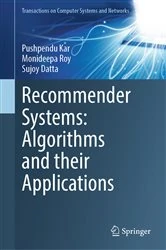 Book cover of Recommender Systems: Algorithms and their Applications by Pushpendu Kar
