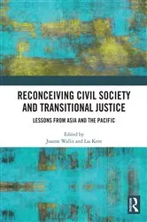 Book cover of Reconceiving Civil Society and Transitional Justice by Joanne Wallis