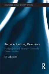 Book cover of Reconceptualizing Deterrence by Elli Lieberman