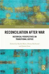 Book cover of Reconciliation after War by Rachel Kerr