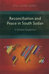 Book cover of Reconciliation and Peace in South Sudan by Unknown