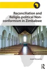 Book cover of Reconciliation and Religio-political Non-conformism in Zimbabwe by Joram Tarusarira