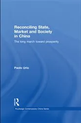 Book cover of Reconciling State, Market and Society in China by Paolo Urio