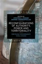Book cover of Reconfigurations of Authority, Power and Territoriality by Stephen J. Rosow