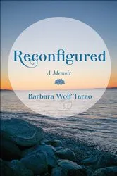 Book cover of Reconfigured by Barbara Wolf Terao
