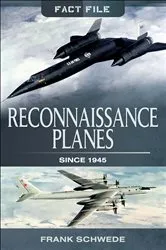 Book cover of Reconnaissance Planes Since 1945 by Frank Schwede