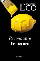 Book cover of Reconnaître le faux by Umberto Eco