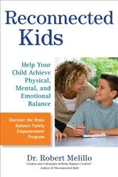 Book cover of Reconnected Kids by Robert Melillo