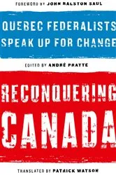 Book cover of Reconquering Canada by Andre