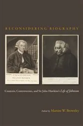 Book cover of Reconsidering Biography by Martine Watson Brownley