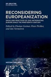 Book cover of Reconsidering Europeanization by Florian Greiner