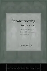 Book cover of Reconstructing Ashkenaz by David Malkiel