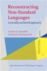 Book cover of Reconstructing Non-Standard Languages by Lenore A. Grenoble