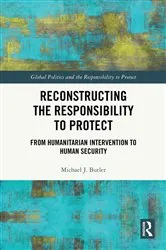 Book cover of Reconstructing the Responsibility to Protect by Michael J. Butler