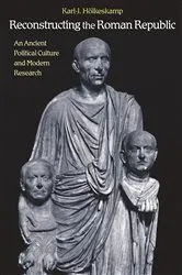 Book cover of Reconstructing the Roman Republic by Karl-J. Hölkeskamp